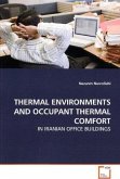 THERMAL ENVIRONMENTS AND OCCUPANT THERMAL COMFORT