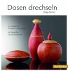 Dosen drechseln - Bild 1