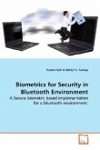 Biometrics for Security in Bluetooth Environment