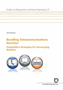 Bundling telecommunications services : competitive strategies for converging markets.