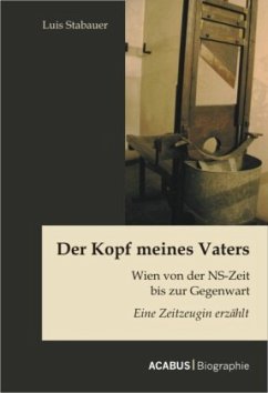 Der Kopf meines Vaters - Stabauer, Luis