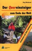 Der Quereinsteiger zum Ende der Welt Der Quereinsteiger zum Ende der Welt