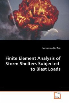 Finite Element Analysis of Storm Shelters Subjected to Blast Loads - Zain, Mohammed A.