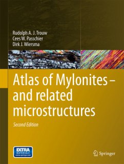 Atlas of Mylonites - and related microstructures - Trouw, Rudolph A. J.;Passchier, Cees W.;Wiersma, Dirk J.