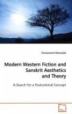 Modern Western Fiction and Sanskrit Aesthetics and Theory