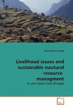 Livelihood issues and sustainable nautural resource managment - Ango, Tola Gemechu