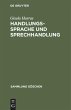 Handlungssprache und Sprechhandlung - Bild 1