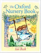 The Oxford Nursery Book - Beck, Ian