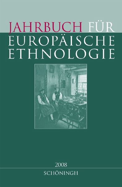 Jahrbuch für Europäische Ethnologie - Neue Folge. Im Auftrag der Görres-Gesellschaft Jahrbuch für Europäische Ethnologie - Neue Folge. Im Auftrag der Görres-Gesellschaft