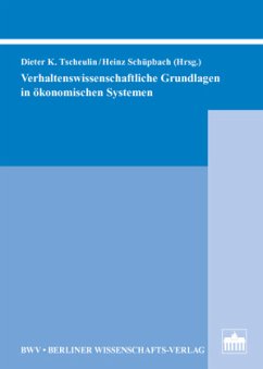 Cover Verhaltenswissenschaftliche Grundlagen im ökonomischen Systemen