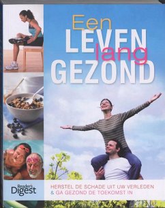 Een leven lang gezond / druk 1 - Harrar, Sarí Gordon, Debra