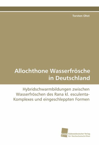 Allochthone Wasserfrösche in Deutschland Allochthone Wasserfrösche in Deutschland