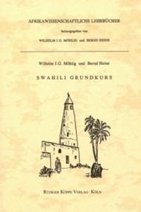 Swahili Grundkurs - Möhlig, Wilhelm J.G.; Heine, Bernd