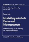 Entscheidungsorientierte Kosten- und Leistungsrechnung