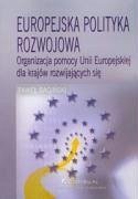 Europejska polityka rozwojowa - Baginski, Pawel
