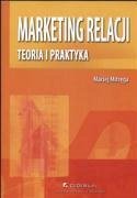 Marketing relacji Teoria i praktyka - Mitrega, Maciej