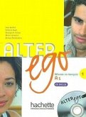 Alter Ego 1: Methode de Francais [With CD (Audio)]