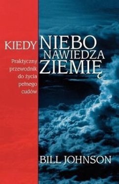 When Heaven Invades Earth (Polish) - Johnson, Bill