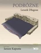 Podrozne - Dlugosz, Leszek Kapusta, Janusz