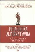Pedagogika alternatywna - Sliwerski, Boguslaw (red. )