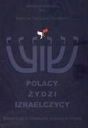 Polacy Zydzi Izraelczycy - Famulska-Ciesielska, Karolina