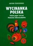 Wycinanka Polska Polish paper cut-out Polnische Scherenschnitte - Sledziewski, Antoni