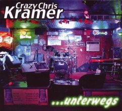 ...Unterwegs - Kramer,Crazy Chris