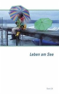 Leben am See. Jahrbuch des Bodenseekreises / 2009