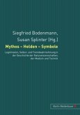 Mythos, Helden, Symbole