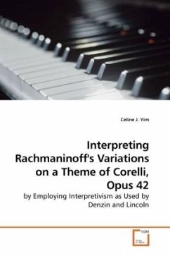 Interpretiing Rachmaninoff's Variations on a Theme of Corelli, Op.42 - Yim, Celine