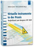 Virtuelle Instrumente in der Praxis, VIP 2009 m. DVD-ROM