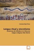 Lengua ritual y sincretismo