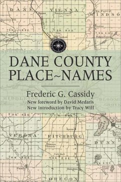 Dane County Place-Names - Cassidy, Frederic G.