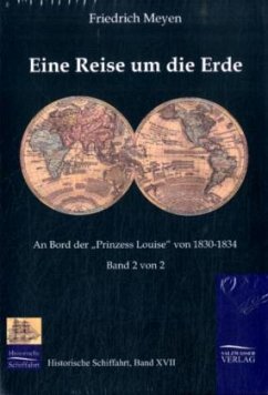 Eine Reise um die Erde (Teil 2) - Meyen, Friedrich