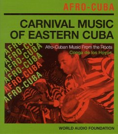Carnival Music Of Eastern Cuba - Conga De Los Hoyos