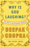 Why Is God Laughing?