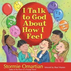 I Talk to God about How I Feel - Omartian, Stormie