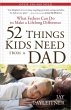 52 Things Kids Need from a Dad - Bild 1
