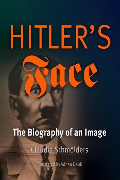 Hitler's Face - Schmölders, Claudia