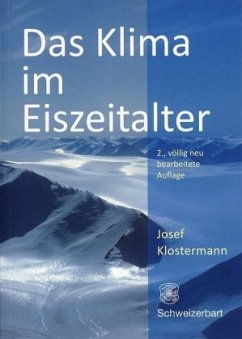 Das Klima im Eiszeitalter - Klostermann, Josef