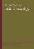 Perspectives on Israeli Anthropology
