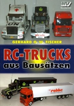 RC-Trucks aus Bausätzen - Fischer, Gerhard O. W.