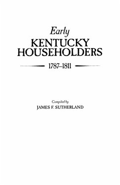 Early Kentucky Householders, 1787-1811 - Sutherland, James F.