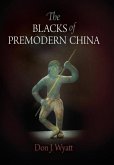 The Blacks of Premodern China