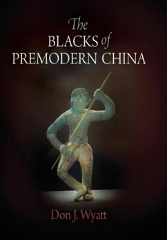 The Blacks of Premodern China - Wyatt, Don J.