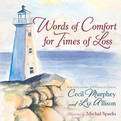 Words of Comfort for Times of Loss - Allison, Liz; Murphey, Cecil