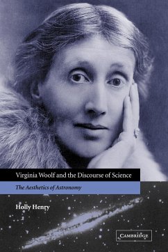 Virginia Woolf and the Discourse of Science - Henry, Holly
