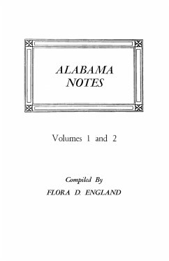 Alabama Notes, Volumes 1 and 2 - England, Flora D.
