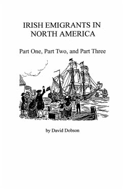 Irish Emigrants in North America - Dobson, David