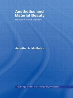 Aesthetics and Material Beauty - McMahon, Jennifer A
